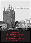 Janse, H. & Th. van Straalen (2000) Middeleeuwse stadswallen en stadspoorten in de Lage Landen, Zaltbommel.