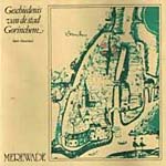Stamkot, B. (1982) Geschiedenis van de stad Gorinchem, Merewade reeks 5, Gorinchem.